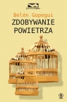 Zdobywanie powietrza  Gopegui Belén