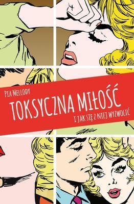 Toksyczna miłość