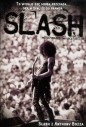 Slash. Autobiografia - Saul Hudson, Anthony Bozza