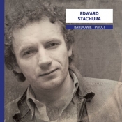 Bardowie i poeci: Edward Stachura