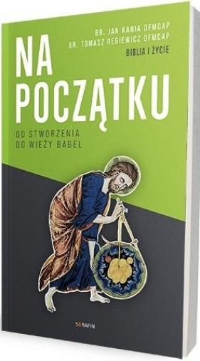 Na początku. Od stworzenia do wieży Babel - Jan Kania, Tomasz Regiewicz