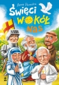 Święci wokół nas - Anna Paczuska