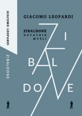 Zibaldone Notatnik myśli - Giacomo Leopardi