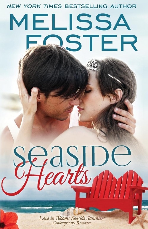 Seaside Hearts (Love in Bloom Foster Melissa