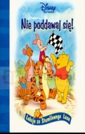Kubuś Puchatek. Nie poddawaj się!
