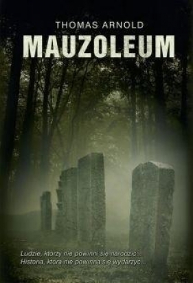 Mauzoleum (z autografem) - Thomas Arnold