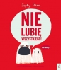 Nie lubię wszystkiego! - Sophy Henn