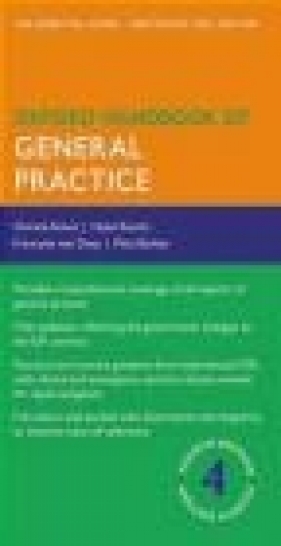 Oxford Handbook of General Practice - Matt Burkes, Francoise van Dorp, Hazel Everitt