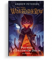 Potwór z Zielonych Dolin - Andrew Peterson