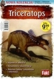 Triceratops. Dinozaury cz.2. Książka + figurka - Opracowanie zbiorowe