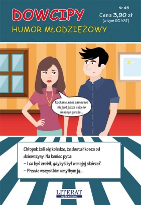 Dowcipy Nr 45 Humor młodzieżowy - Przemysław Adamczewski