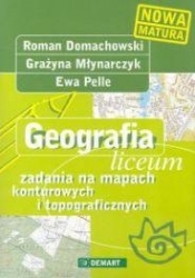Geografia. Liceum zadania na mapach konturowych i topograficznych