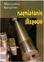 Nagniatanie ślizgowe - Mieczysław Korzyński