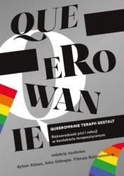 Queerowanie terapii gestalt - Opracowanie zbiorowe