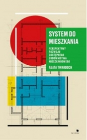 System do mieszkania (Uszkodzona okładka) - Agata Twardoch