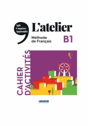 Atelier B1 ćwiczenia + CD - Opracowanie zbiorowe