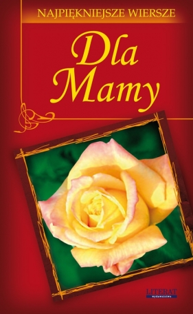 Dla Mamy - Jendrzejek Anna, Kamińska Małgorzata