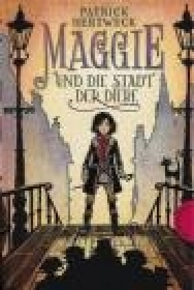 Maggie und die Stadt der Diebe