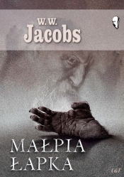 Małpia łapka - W.W. Jacobs