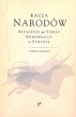 Racja narodów - Pierre Manent