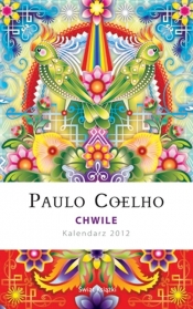Chwile kalendarz 2012 - Paulo Coelho