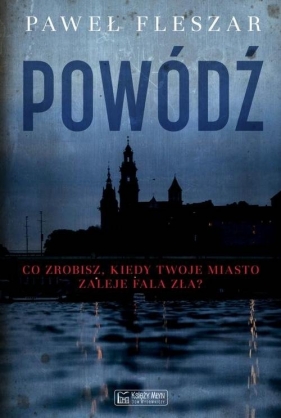 Powódź - Paweł Fleszar