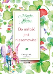 Bo miłość jest niesamowita! - Isabel Mauro