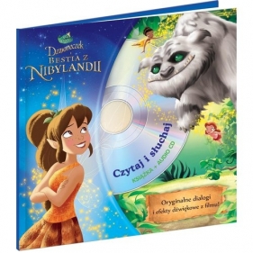 Dzwoneczek i bestia z Nibylandii Czytaj i słuchaj + CD