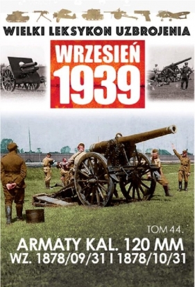 Armaty KAL.120 MM WZ 1878/09/31 I 1878/10/31 - <br />