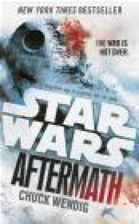Star Wars: Aftermath Chuck Wendig