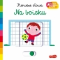 Na boisku. Akademia mądrego dziecka. Pierwsze słowa - Nathalie Choux