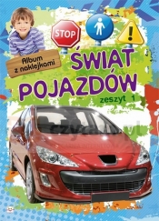 Album z naklejkami Świat pojazdów zeszyt 1 (Uszkodzona okładka) - Anna Podgórska