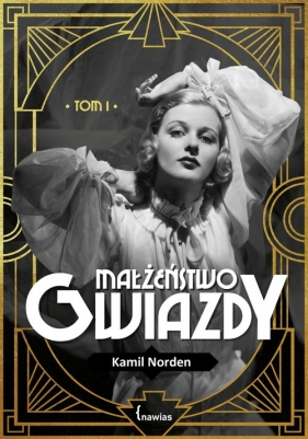 Małżeństwo gwiazdy - Norden Kamil