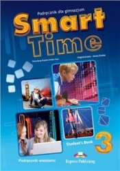 Smart Time 3 SB Podręcznik wieloletni - Opracowanie zbiorowe