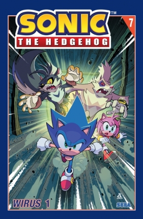 Sonic the Hedgehog. Tom 7. Wirus 1 - Ian Flynn, Adam Thomas Bryce, Tracy Yardley