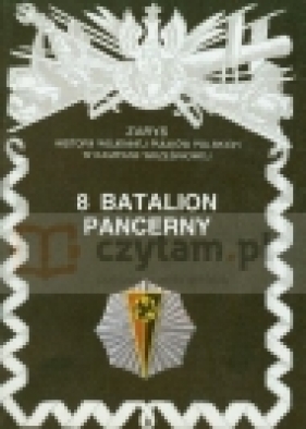 8 Batalion Pancerny - Tarczyński Jan