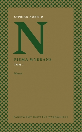 Pisma wybrane Tom 1 Wiersze - Cyprian Kamil Norwid