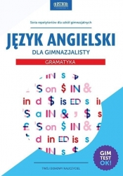 Język angielski dla gimnazjalisty Gramatyka - Bogusławska Joanna, Mioduszewska Agata