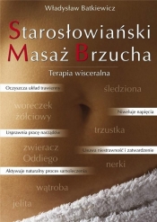 Starosłowiański Masaż Brzucha - Batkiewicz Władysław