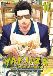 Yakuza w fartuszku. Kodeks perfekcyjnego pana domu #10 - Kosuke Ono