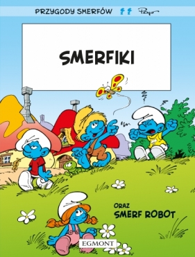 Smerfiki. Smerfy - Peyo