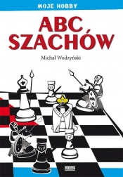 ABC szachów - Wodzyński Michał