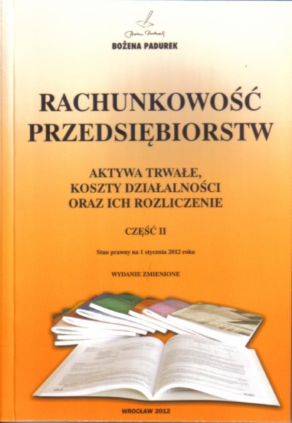 Rachunkowośc przedsiębiorstw. Część II (BPZ)