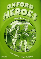 Oxford Heroes 1 SP Ćwiczenia. Język angielski - Jenny Quintana, Rebecca Robb Benne