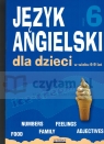 Angielski dla dzieci 6-8 lat Zeszyt 6