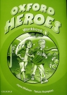 Oxford Heroes 1 SP Ćwiczenia. Język angielski Jenny Quintana, Rebecca Robb Benne