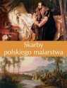 Skarby polskiego malarstwa  Praca zbiorowa