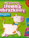 Mój pierwszy słownik obrazkowy Gospodarstwo