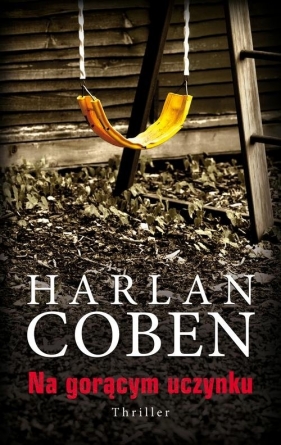 Na gorącym uczynku - Harlan Coben
