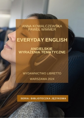 Everyday English. - Anna Kowalczewska, Paweł Wimmer